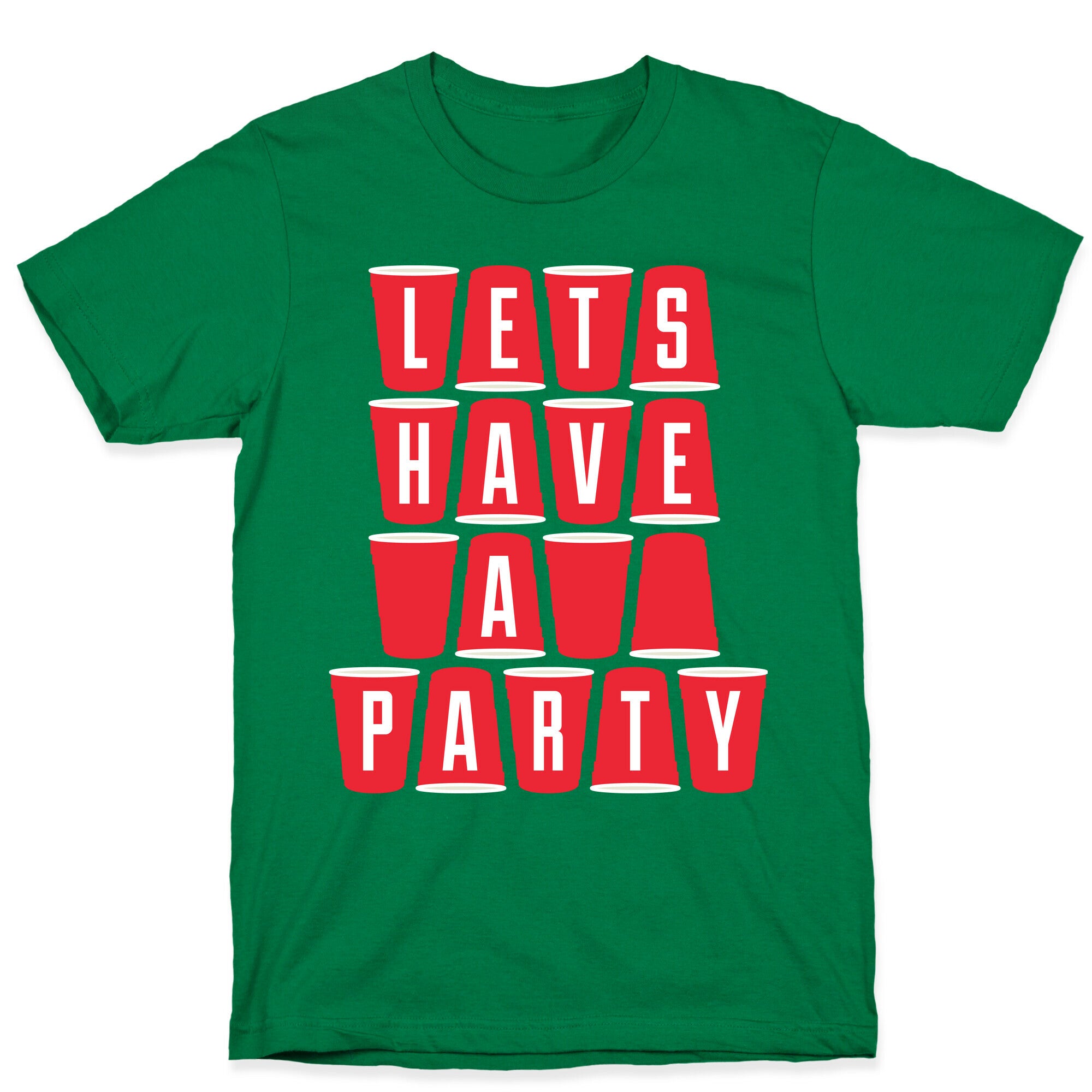 Let's Have a Party T-Shirt